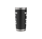 Never Send An Email You Wouldn't Want On Front Page Stainless Steel Insulated Tumbler - view 2