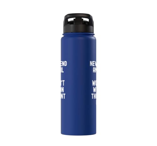 Never Send An Email You Wouldn't Want On Front Page Stainless Steel Insulated Water Bottle - view 4