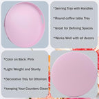 Round Pink Decorative Serving Tray with Handles, 13” Versatile Ottoman Tray for Coffee Table, Entertaining, Outdoor Patio, Living Room